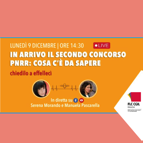 In Arrivo Il Secondo Concorso Docenti PNRR. Cosa C'è Da Sapere - FLC ...